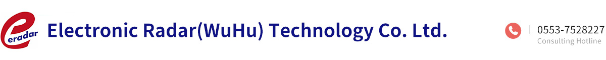 Electronic Radar(WuHu) Technology Co. Ltd.